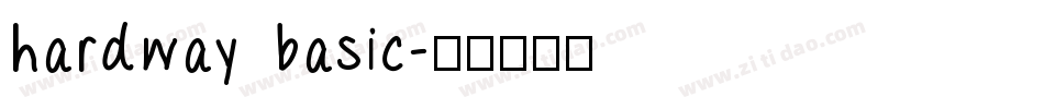 hardway basic字体转换